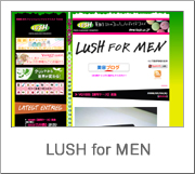 LUSH for MEN
